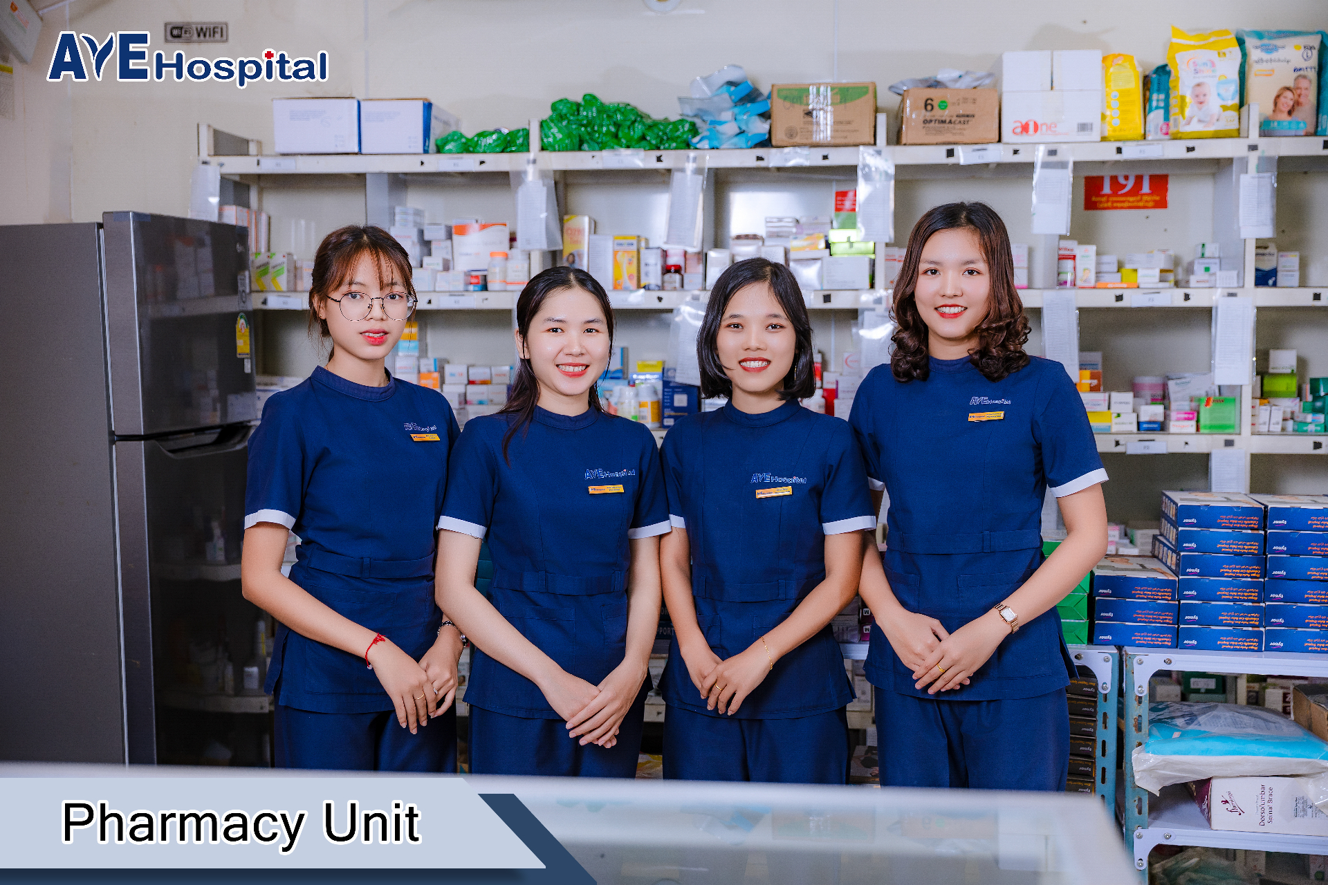 Aye Hospital pharmacy unit team